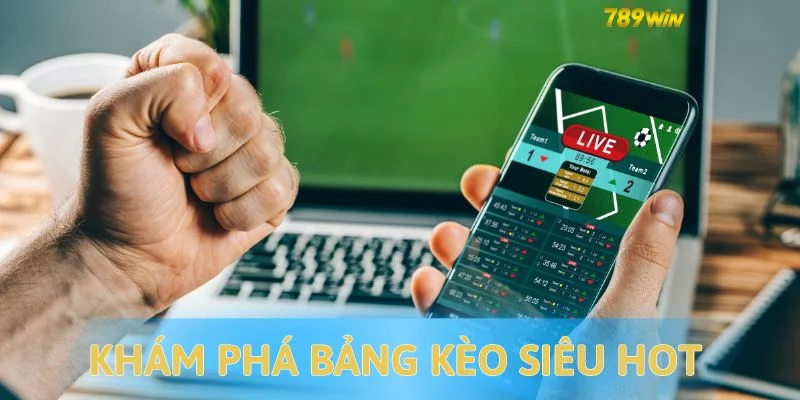 Thể thao 789WIN - Khám phá bảng kèo siêu hot Thể thao 789WIN - Khám phá bảng kèo siêu hot